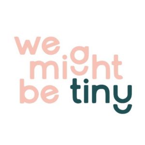 We Might Be Tiny Products