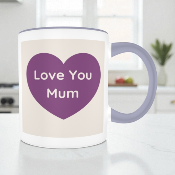 Mug with purple heart and 'Love You Mum' text in a kitchen setting