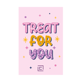 Pink card with 'Treat for You' text and decorative elements on a white background