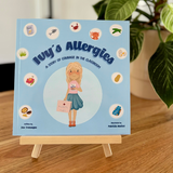 Ivy’s Allergies: A Story of Courage in the Classroom